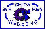 The CFIDS/M.E./FMS Information Ring Home Page